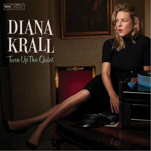 Diana Krall - Turn Up The Quiet 2 Lp Set 2017 (0602557352184) Verve/eu Mint (0602557352184)