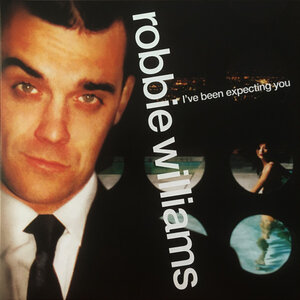 Robbie Williams - I've Been Expecting You (Remast) Vinyl LP