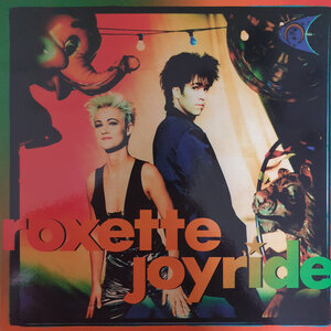 Roxette – Joyride Vinyl LP (2021)