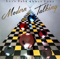 MODERN TALKING – LET"S TALK ABOUT LOVE - THE 2ND ALBUM 2021 (MOVLP2658, 180 gm.) MOVL/EU MINT (8719262019034)