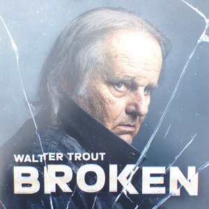 Walter Trout - Broken (2024) Vinyl 2LP Set