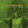 HOOVERPHONIC - THE MAGNIFICENT TREE REMIXES 2021 (MOV 12021, LTD., 12", 180 gm.) MOV/EU MINT (8719262018402)