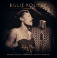 BILLIE HOLIDAY – LADY DAY 2017 (02062-LP, 180 gm.) BELLEVUE/EU MINT (5711053020628)