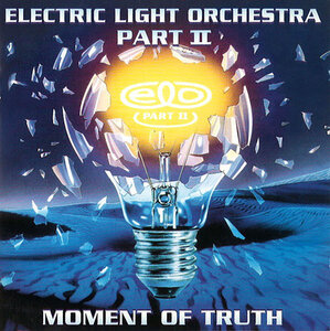 ELECTRIC LIGHT ORCHESTRA PART II - MOMENT OF TRUTH 2 LP Set 2024 (RDEG-LP-991, Orange)/EU MINT (0630428099135)