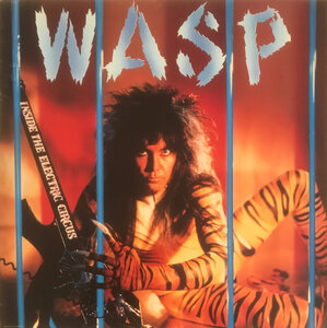 W.A.S.P. – INSIDE THE ELECTRIC CIRCUS 2012 (SMALP975, Blue) MADFISH/EU MINT (0636551597517)