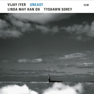 Vijay Iyer, Linda May Han Oh, Tyshawn Sorey - Uneasy (2021) Vinyl 2LP Set