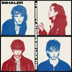 Inhaler - lt Won't Always Be Like Vinyl LP