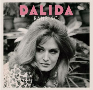 Dalida - Bambino (2019) Vinyl LP