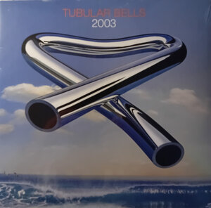 Mike Oldfield - Tubular Bells 2003 (2025) Vinyl LP