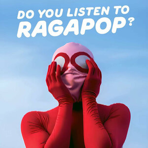Ragapop - Do You Listen To Ragapop (2024) Vinyl LP