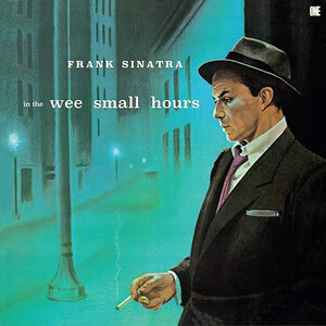 Frank Sinatra - In The Wee Small Hours (2025) Vinyl LP