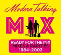 MODERN TALKING - READY FOR THE MIX 2017 (88985379701, Numbered Ed.) SONY MUSIC/EU MINT (0889853797011)