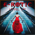 E-Rotic - Level Up (2024) Vinyl LP