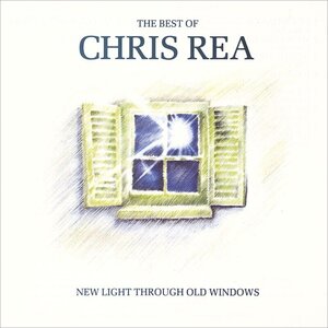 Chris Rea - The Best Of - New Light Through Old Windows (1988/2025) Vinyl 2LP Set