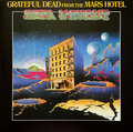 GRATEFUL DEAD - FROM THE MARS HOTEL 1974/2024 (R1 726186, Ltd., Pink Neon) RHINO/EU MINT (0081227817237)