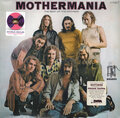 MOTHERS – MOTHERMANIA 2019 (ZR3840-1, 180 gm.) ZAPPA RECORDS/EU MINT (0824302384015)