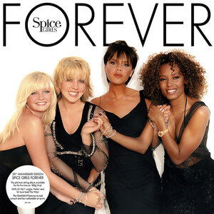 SPICE GIRLS - FOREVER 2020 (811941, 180 gm.) VIRGIN/EU MINT (0602508119415)