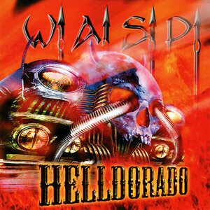 W.A.S.P. – HELLDORADO 2015 (SMALP998, LTD, Orange) MADFISH/EU MINT (0636551881814)