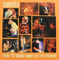 Nirvana – From The Muddy Banks Of The Wishkah (2016) Vinyl 2LP Set