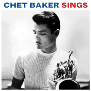 Chet Baker: Sings -Coloured/Hq/Ltd