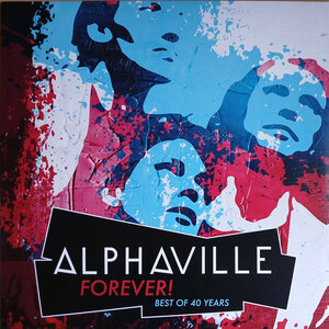 Alphaville – Forever! Best Of 40 Years Vinyl LP (2024)