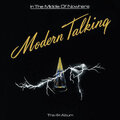 Modern Talking - In The Middle Of Nowhere (1986/2023) Vinyl LP