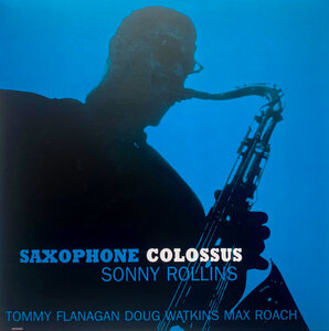 Sonny Rollins - Saxophone Colossus (1957/2022) Vinyl LP