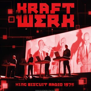 KRAFTWERK - KING BISCUIT RADIO 1975 2020 (CL83087) CULT LEGENDS/EU MINT (8717662583087)