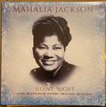 MAHALIA JACKSON – SILENT NIGHT 1962 (RE-ISSUE, JS7-70) COLUMBIA/EU MINT (5711053020741)