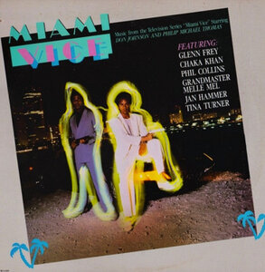 V/A - MUSIC FROM THE TELEVISION SERIES "MIAMI VICE" 1985 (MCA-6150) MCA/USA MINT (0076732615010)