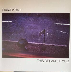 DIANA KRALL - THIS DREAM OF YOU 2 LP Set 2020 (B0032520-01, LTD.Clear) VERVE RECORDS/EU MINT (0602507445416)