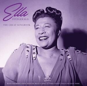 ELLA FITZGERALD - GREAT SONGBOOK 2021 (02171-VB) BELLEVUE PUBLISHING/EU MINT (5711053021717)