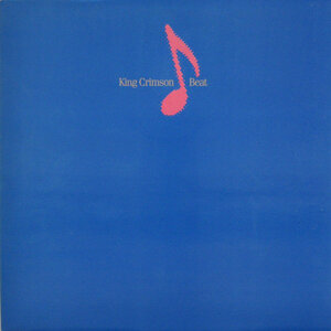 KING CRIMSON - BEAT 1982/2019 (KCLP9, 200 gm.) DISCIPLINE GLOBAL MOBILE/EU MINT (0633367910912)