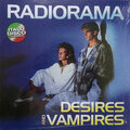 Radiorama - Desires And Vampires Vinyl LP