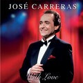 JOSE CARRERAS - WITH LOVE 2018 (5711053021069) BELLEVUE/EU MINT (5711053021069)