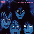 Kiss - Creatures Of The Night (1982/2014) Vinyl LP