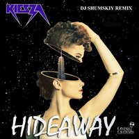 SHUMSKIY - Kiesza - Hideaway (DJ SHUMSKIY remix)