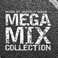 Anatoliy Ocean - MEGAMIX 001 (MIXED BY ANATOLIY OCEAN)