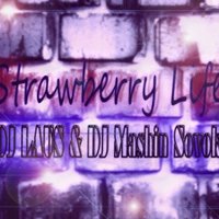 Dead Life (Original) - Dj Laus & Dead Life  - Strawberry Life(Original)