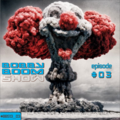 Bobby Boom - Bobby Boom Show - Episode#03 (#BBS13 03)