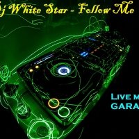 Dj White Star - Dj White Star - Follow Me