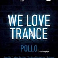 POLLO - POLLO - We Love Trance @ Night Club -А- [19.04.2013] part 1