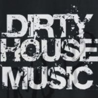 Dirty House - Dirty House - April Promo Mix