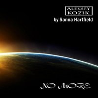 Aleksey Kozik - Aleksey Kozik/Sanna Hartfield - No More