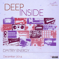 Dmitriy Energy - Dmitriy Energy - Deep Inside Vol. 03 ( December 2014)