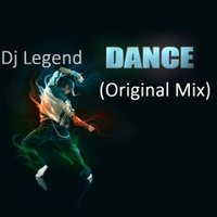 Dj Legend aka Andrey - Dj Legend - Dance(Original Mix)