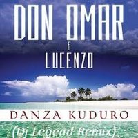 Dj Legend aka Andrey - Don Omar ft. Luzenzo - Danza Kuduro (Dj Legend Remix)