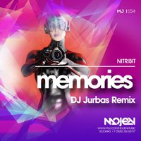 DJ JURBAS - Nitribit - Memories (DJ Jurbas Remix)