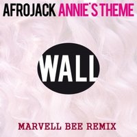 Marvell Bee - Afrojack - Annie's Theme (Marvell Bee Remix)