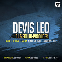 Devis Leo - Devis Leo - Future House Session Vol.1  [Clubmasters Records]